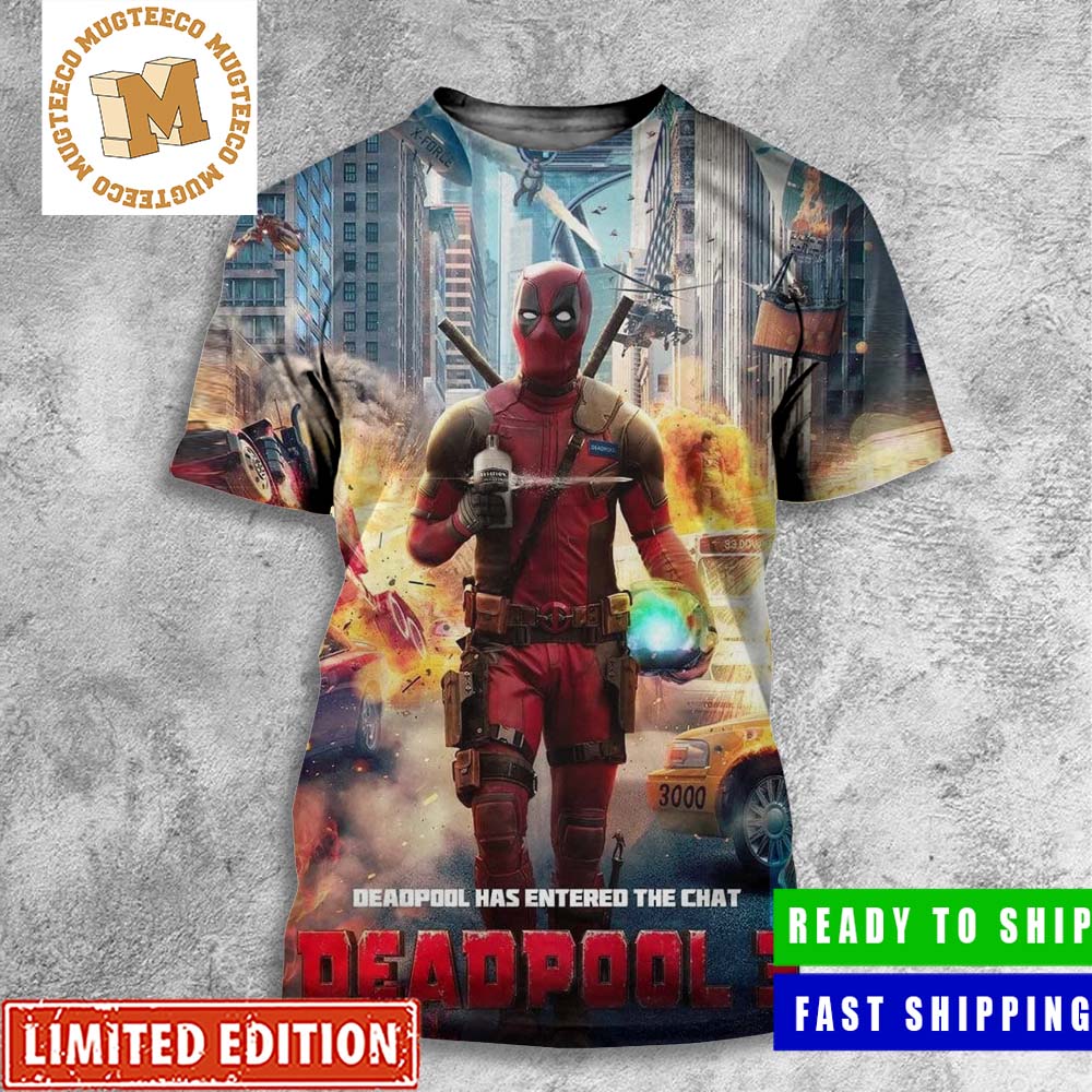 Deadpool 3 Deadpool Has Entered The Chat Movie Poster All Over Print Shirt  - Mugteeco